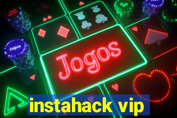 instahack vip