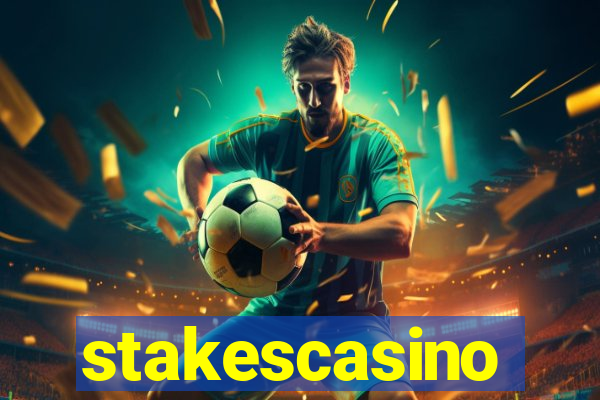 stakescasino