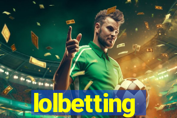 lolbetting