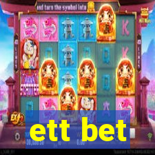 ett bet