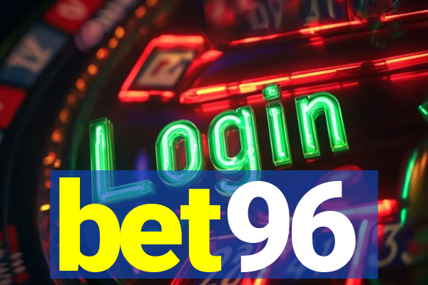 bet96