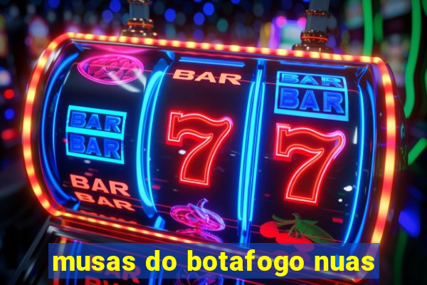 musas do botafogo nuas