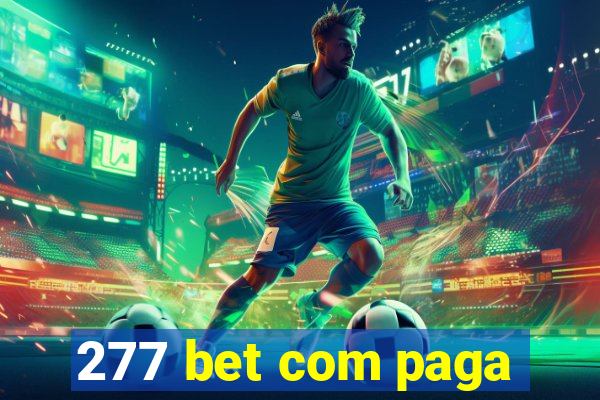 277 bet com paga