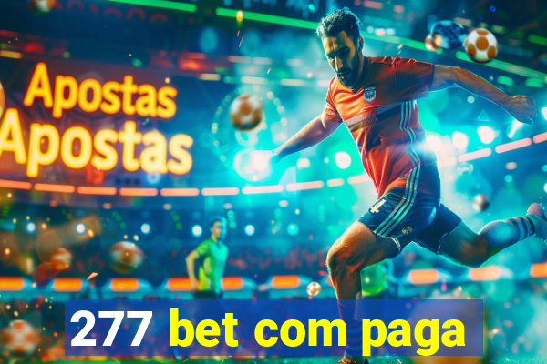 277 bet com paga