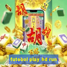 futebol play hd run