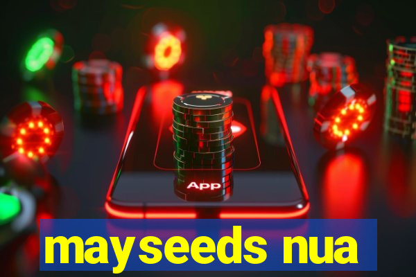 mayseeds nua