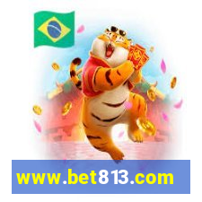 www.bet813.com