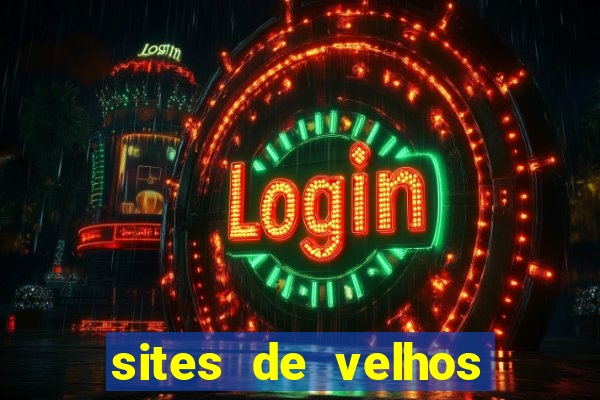 sites de velhos ricos que querem bancar