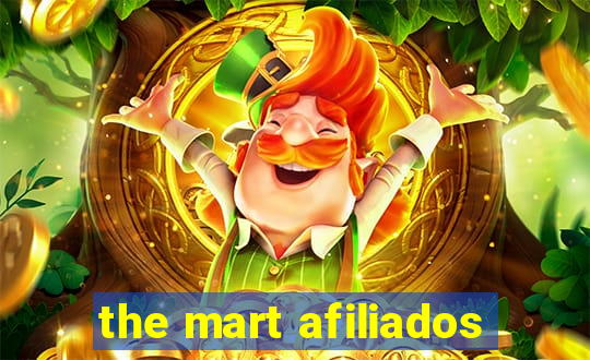 the mart afiliados