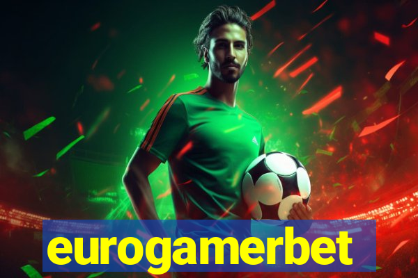 eurogamerbet