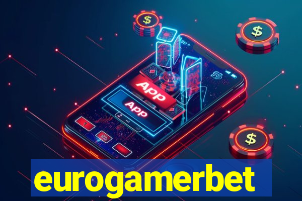 eurogamerbet