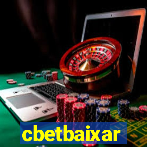 cbetbaixar