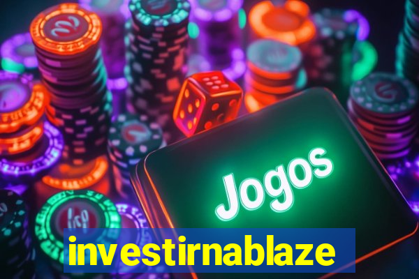 investirnablaze