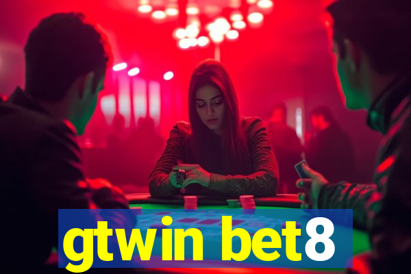 gtwin bet8