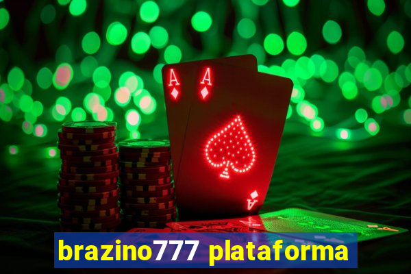 brazino777 plataforma