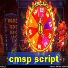 cmsp script