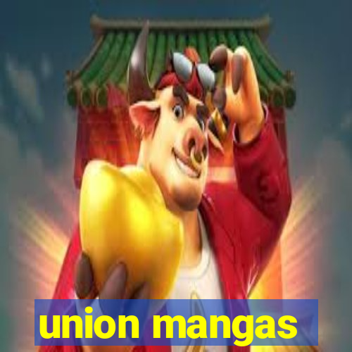 union mangas