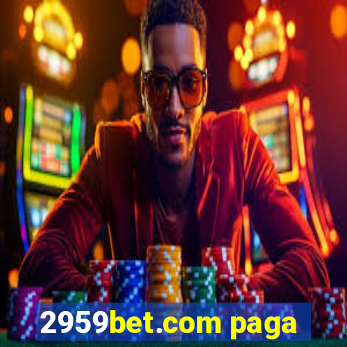 2959bet.com paga