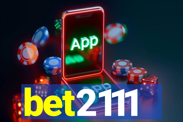 bet2111