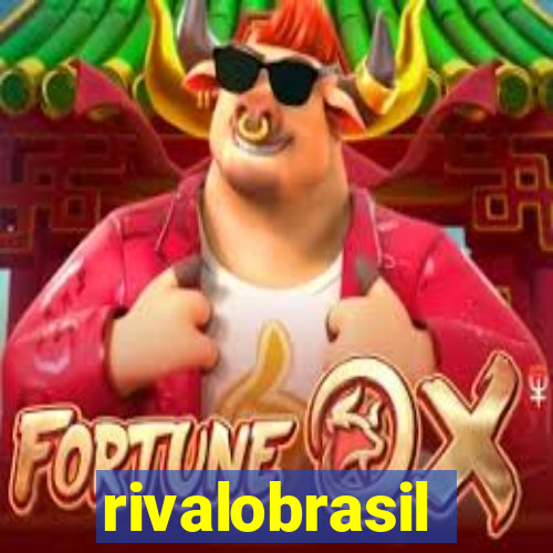 rivalobrasil