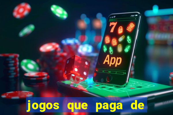 jogos que paga de verdade via pix