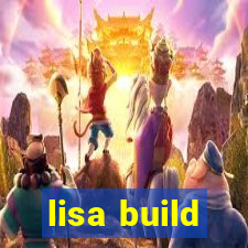 lisa build