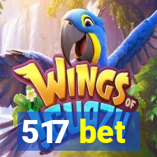 517 bet