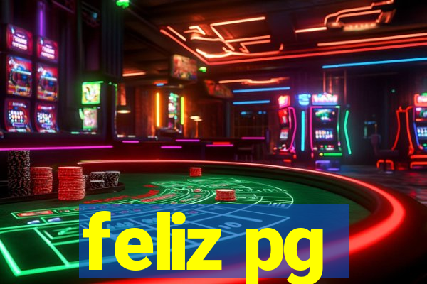 feliz pg