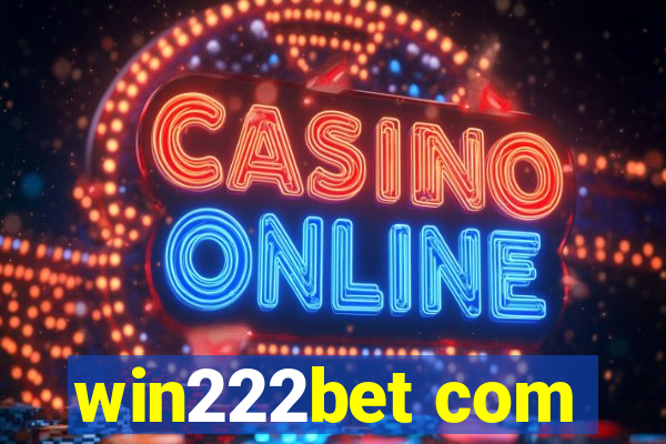 win222bet com