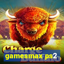 gamesmax ps2