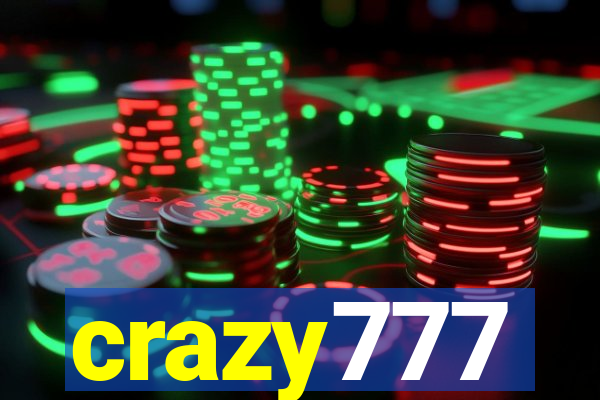 crazy777