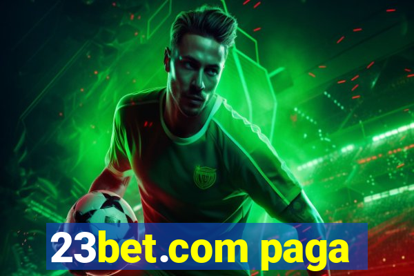 23bet.com paga