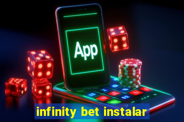 infinity bet instalar