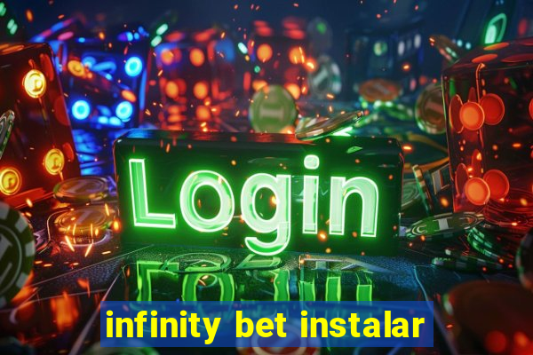 infinity bet instalar