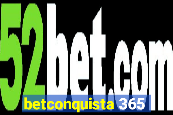 betconquista 365