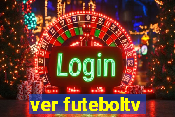 ver futeboltv