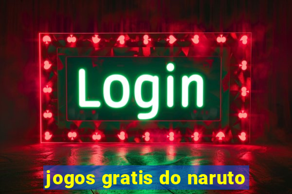 jogos gratis do naruto