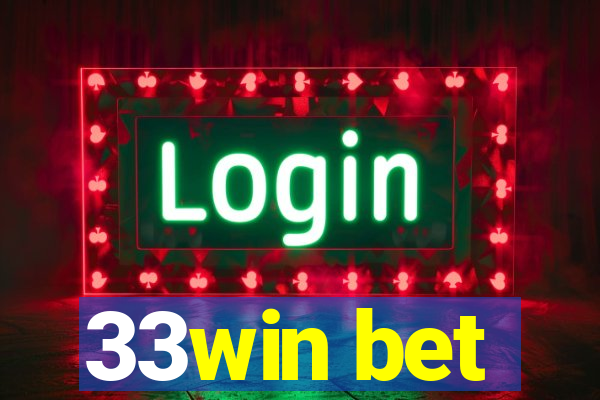 33win bet