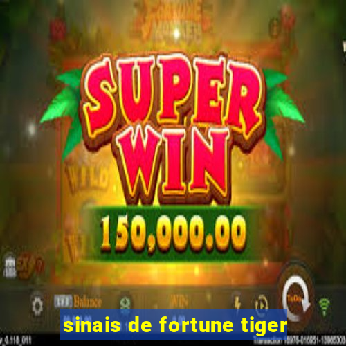 sinais de fortune tiger