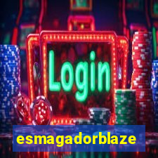 esmagadorblaze