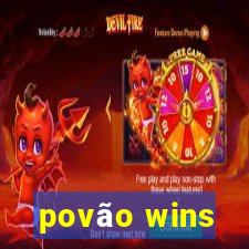 povão wins