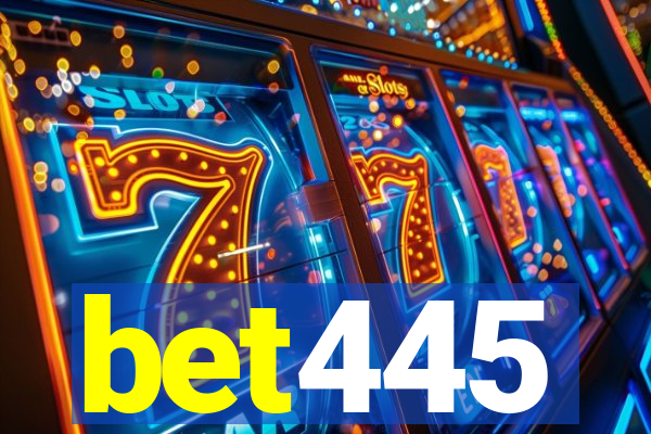 bet445