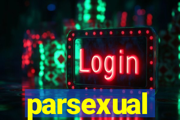 parsexual