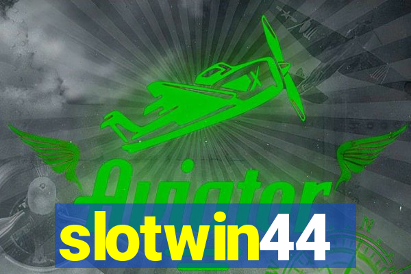 slotwin44