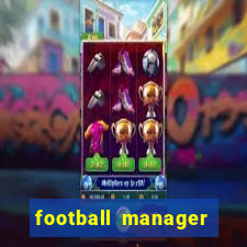 football manager 2019 fm scout