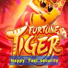 Happy Taxi security password road 96 happy