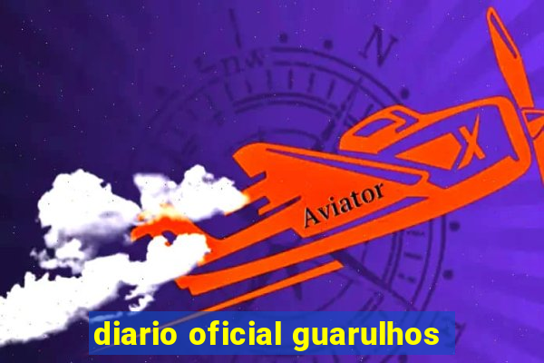 diario oficial guarulhos