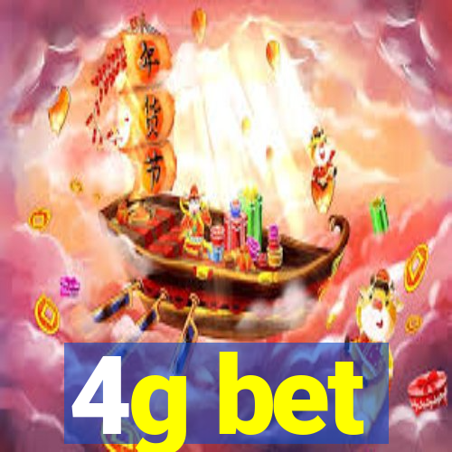 4g bet