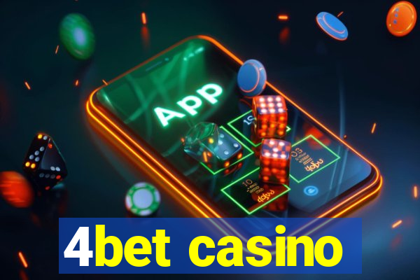 4bet casino