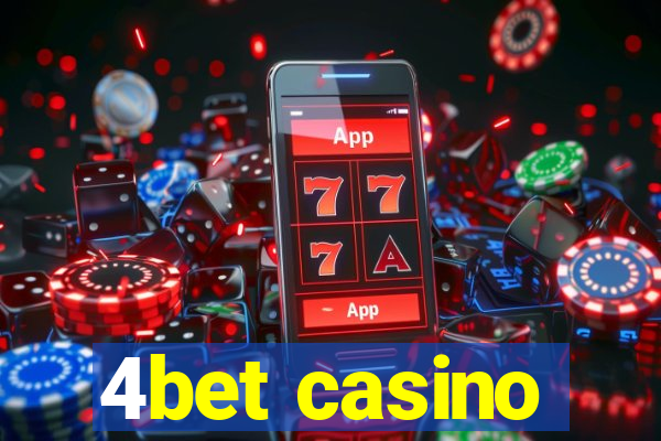 4bet casino